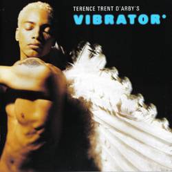 Terence Trent D'Arby : Vibrator